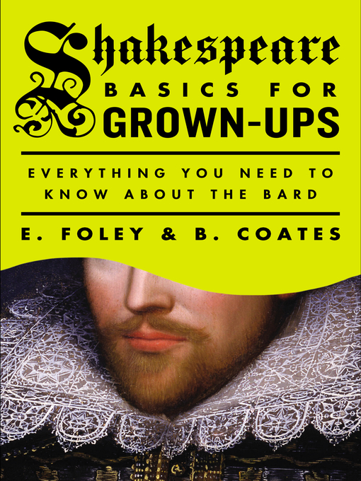 Cover image for Shakespeare Basics for Grown-Ups